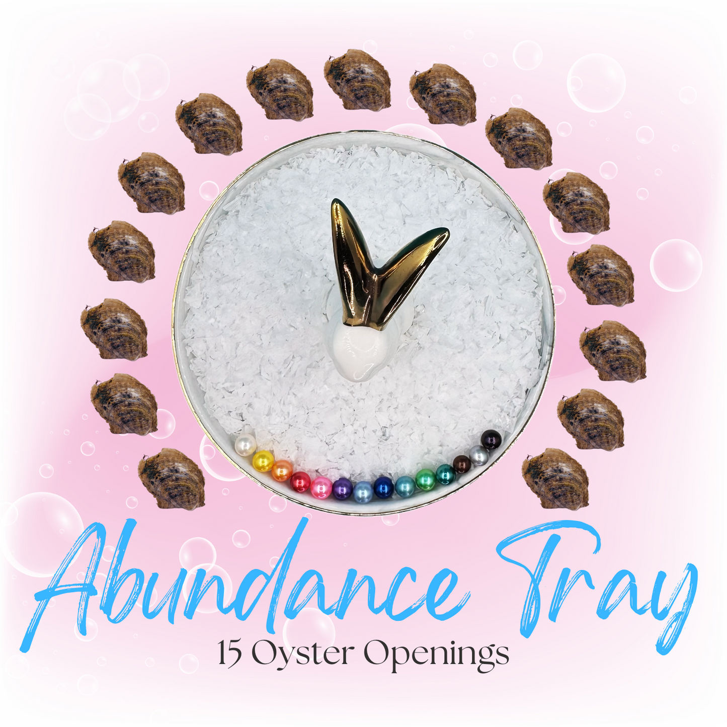 15 Oyster Openings - Abundance Tray